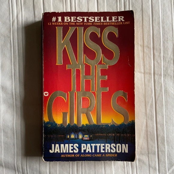 Kiss The Girls by James Patterson